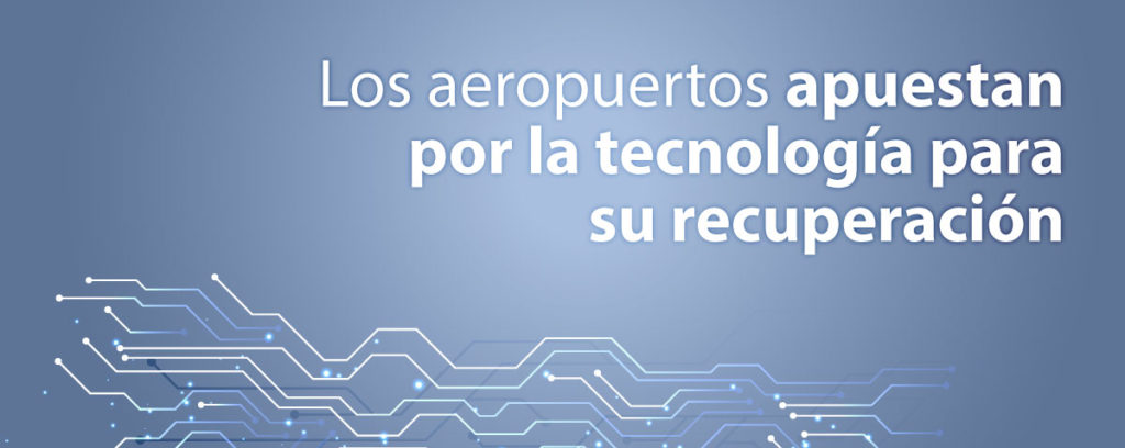 Tecnologías de Información (TI) en aeropuertos